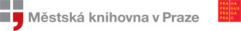 Městská knihovna v Praze Městská knihovna v Praze